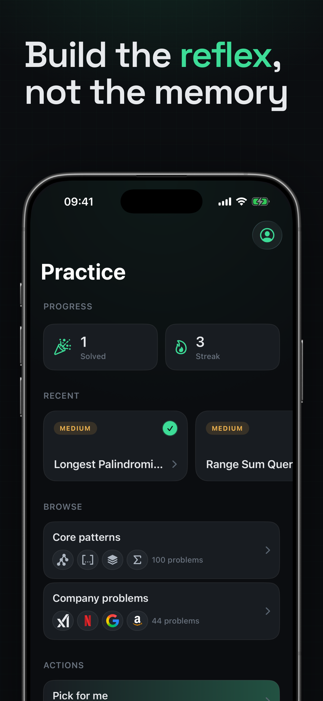 Build the reflex, not the memory — progress and streak